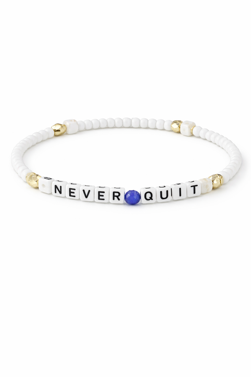 Never Quit